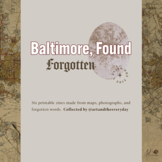 Baltimore, Found: Printable Blackout Zine Kit